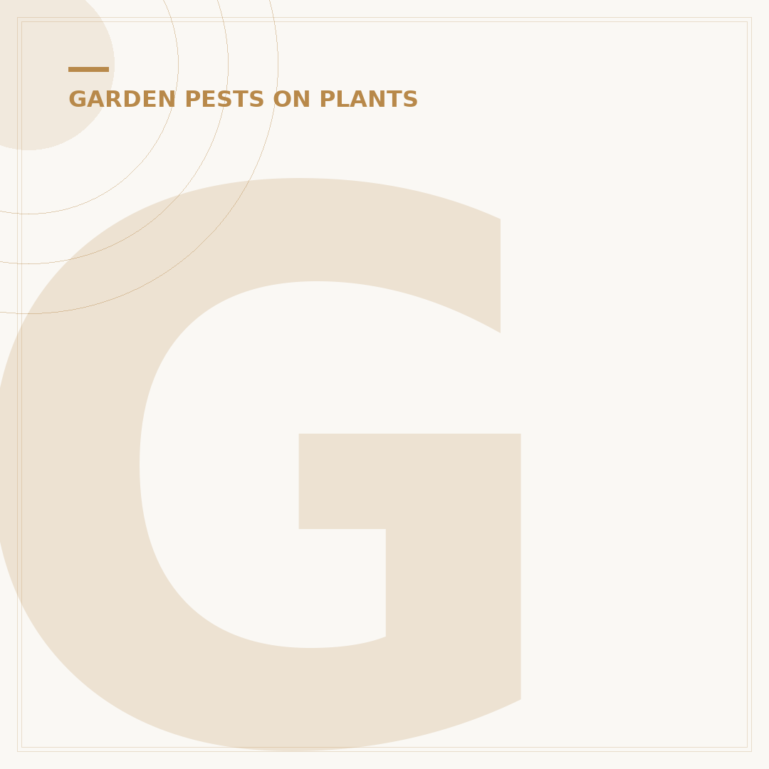 Garden Pests: Identify and Manage Common Garden Pests