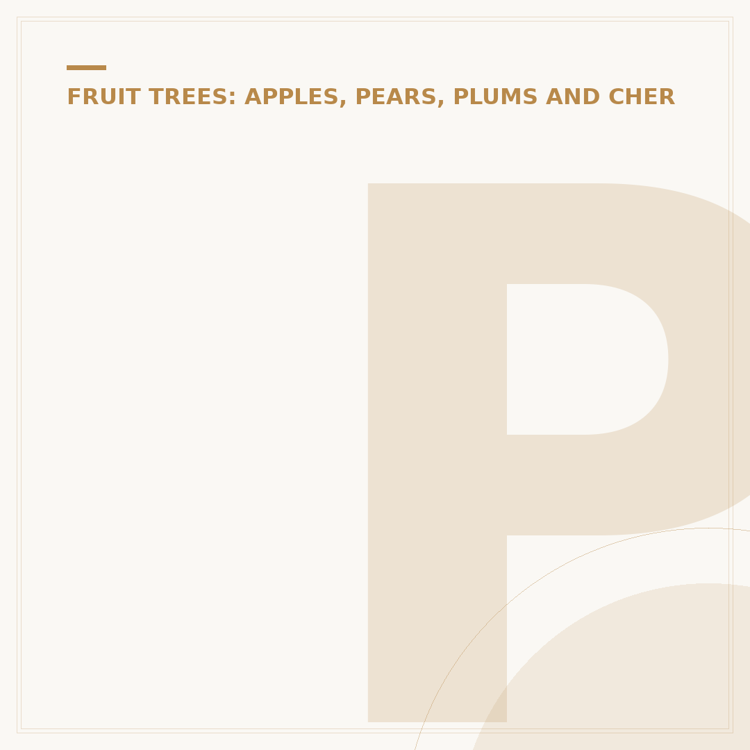 Pruning Fig Trees for Fruit: When and How