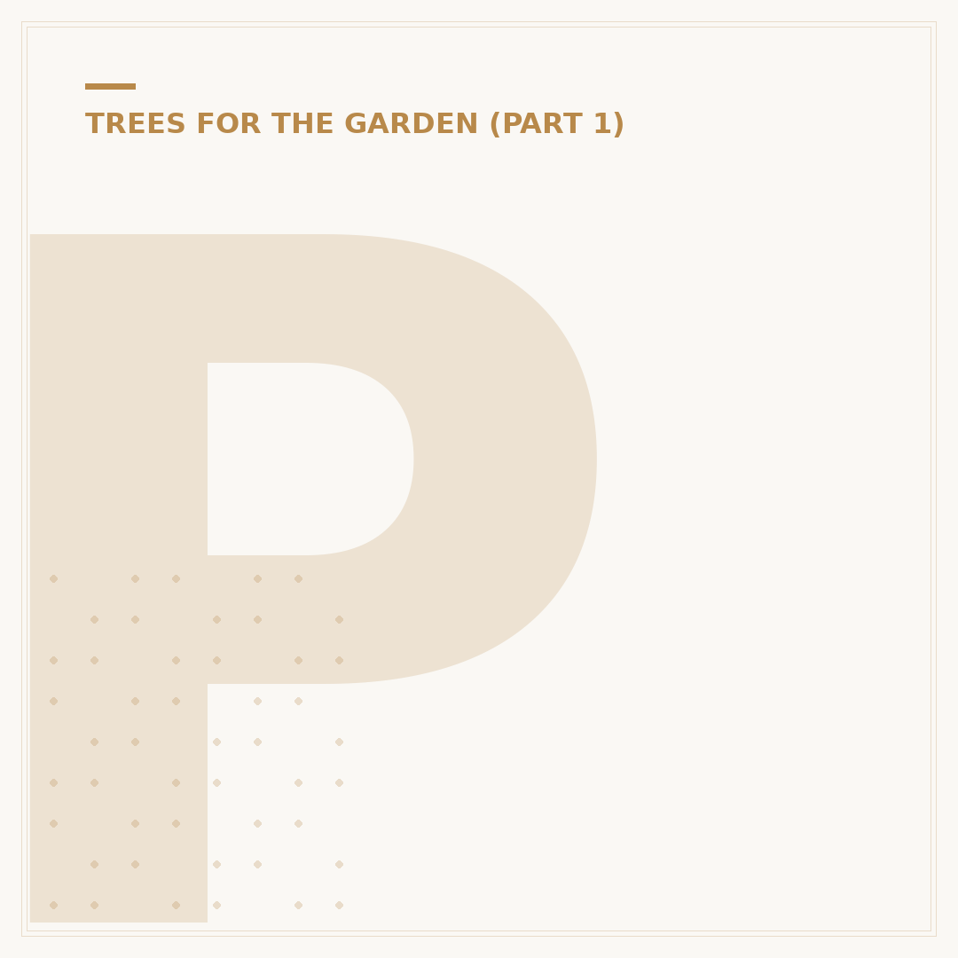 Pruning Magnolia Trees: When and How to Trim