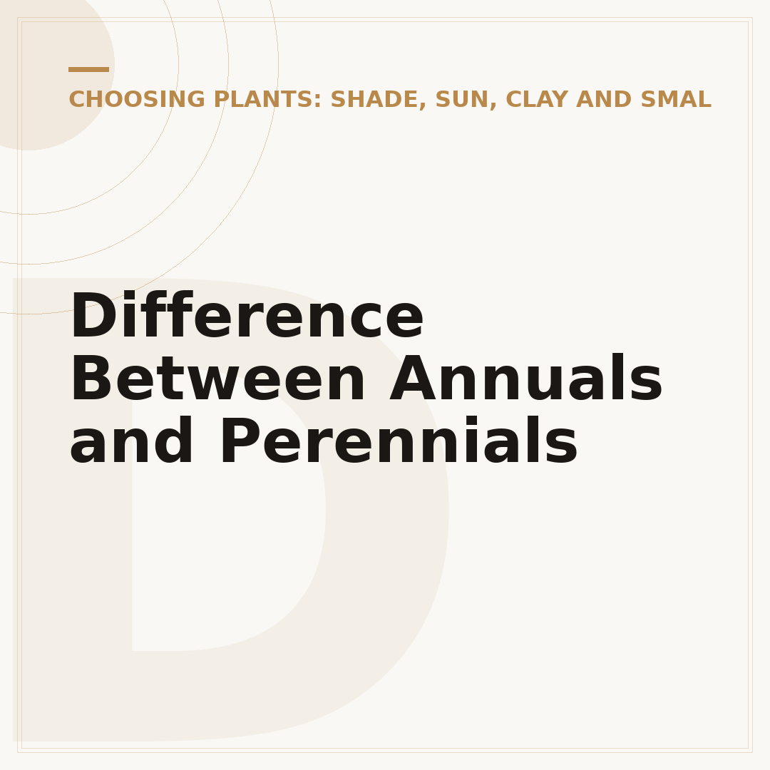 Difference Between Annuals and Perennials