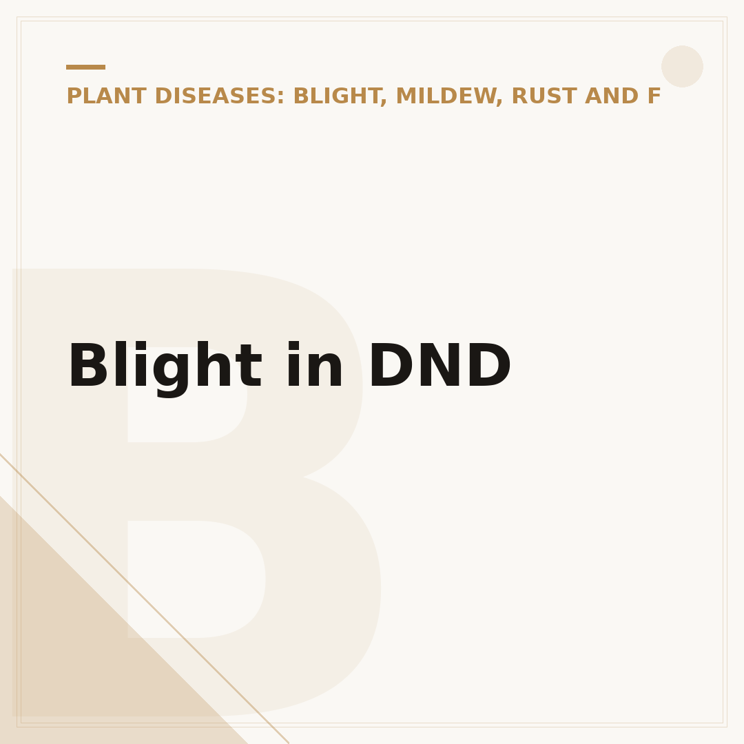 Blight in DND