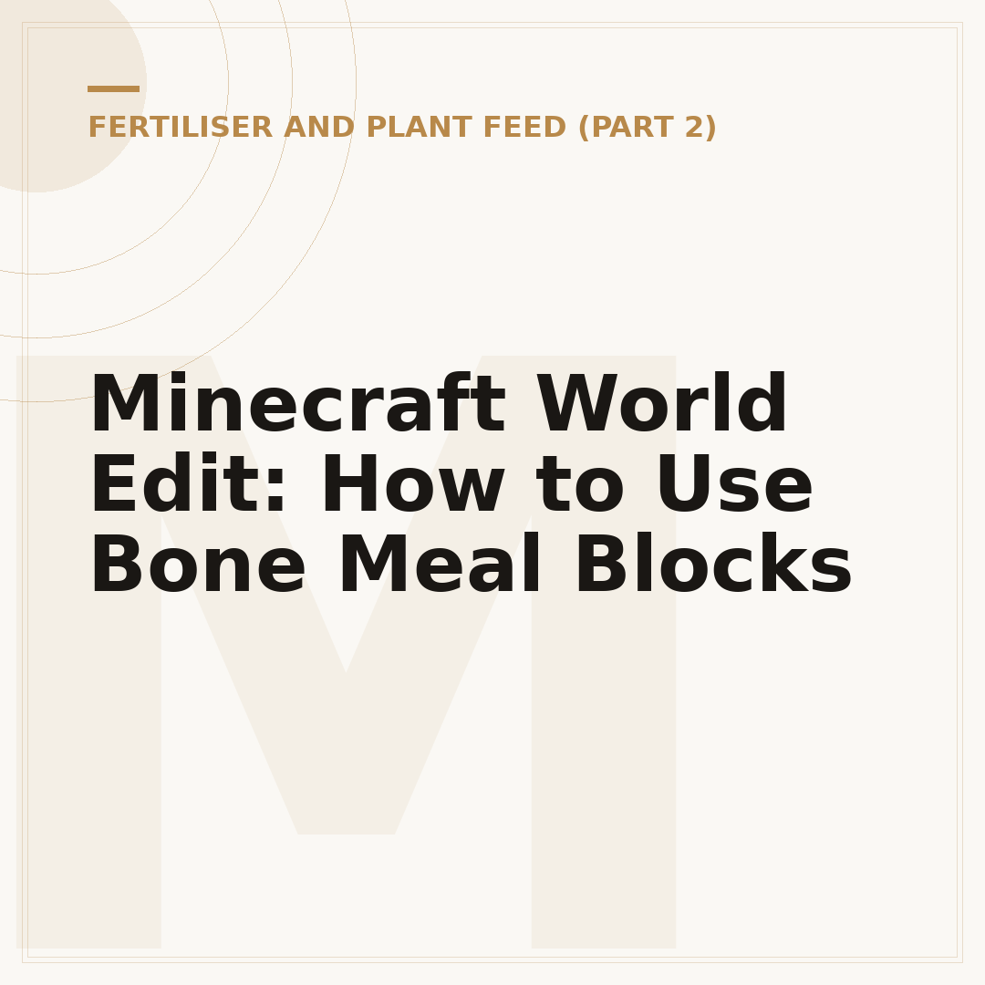 Minecraft World Edit: How to Use Bone Meal Blocks