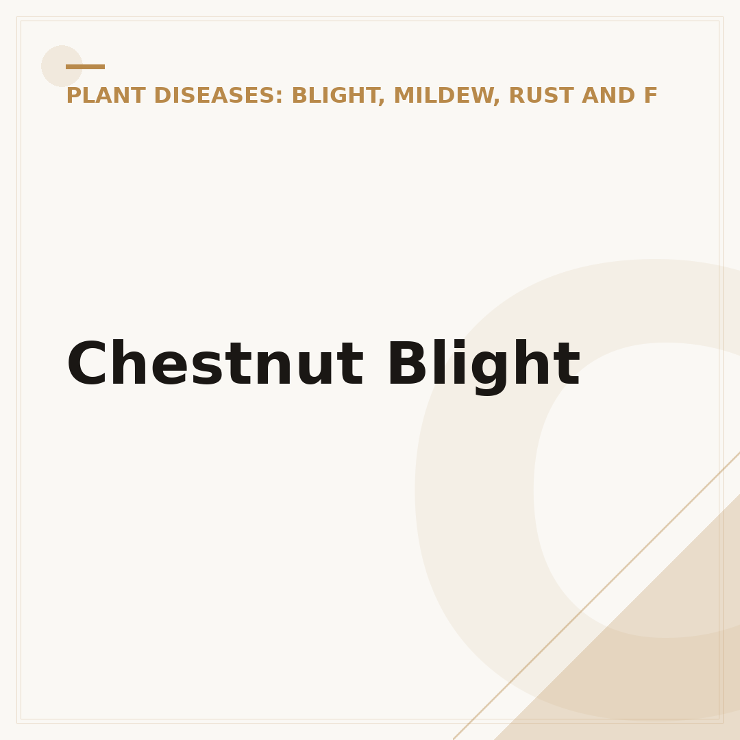 Chestnut Blight