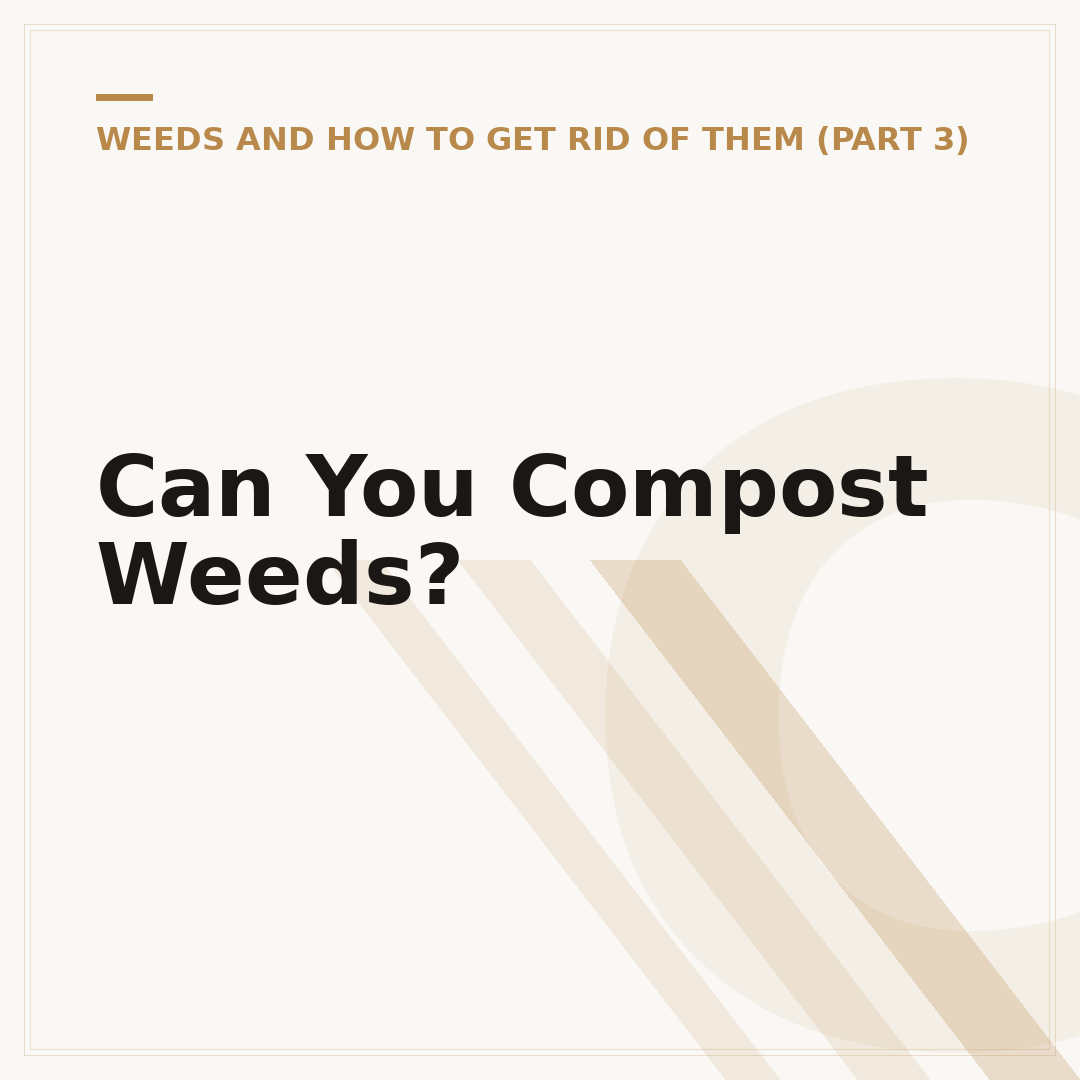 Can You Compost Weeds?