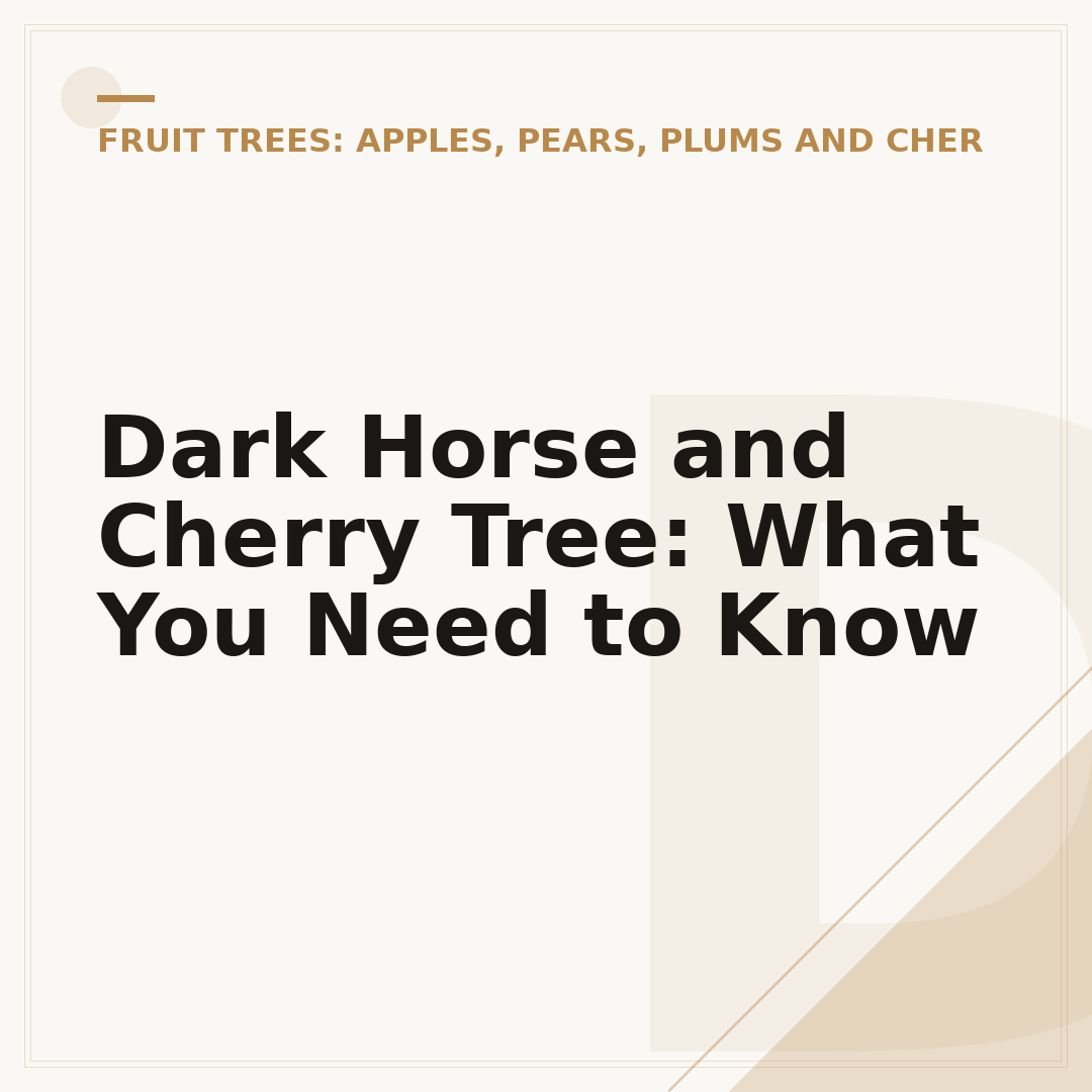 Dark Horse and Cherry Tree: What You Need to Know