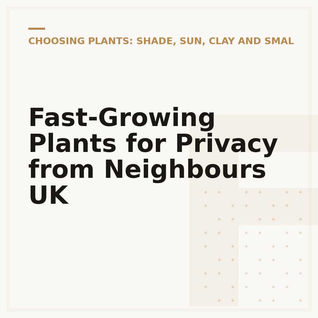 Fast-Growing Plants for Privacy from Neighbours UK