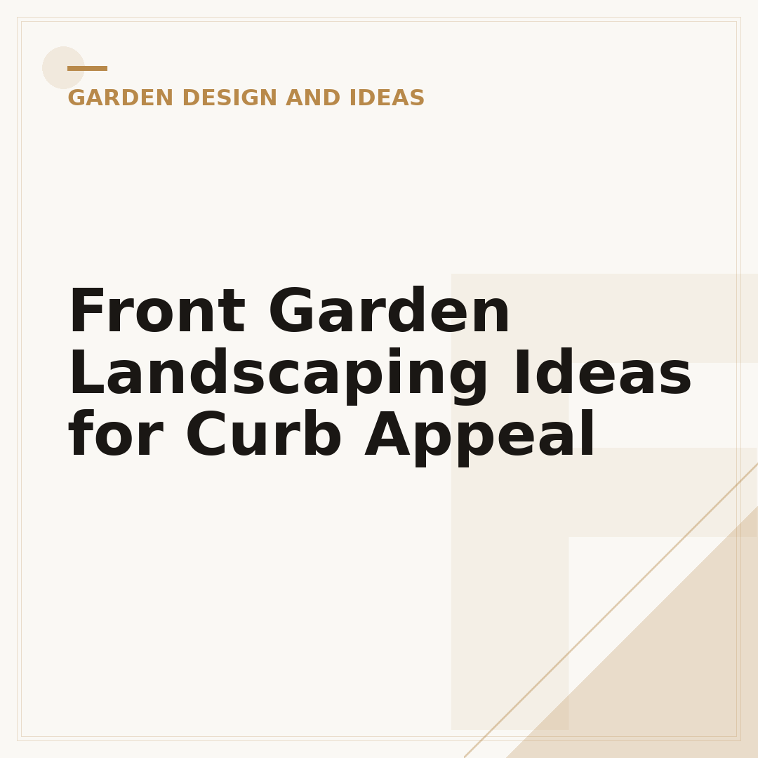 Front Garden Landscaping Ideas for Curb Appeal