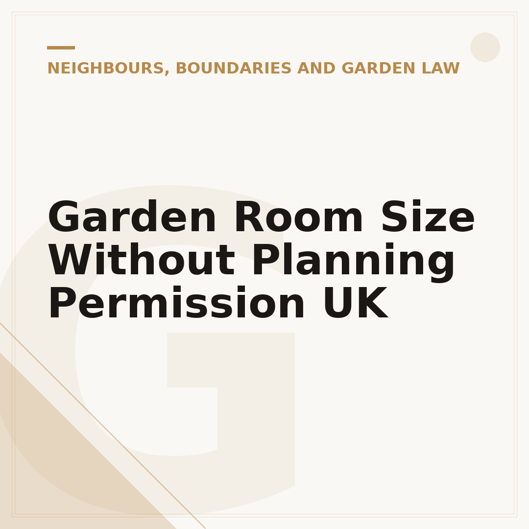 Garden Room Size Without Planning Permission UK