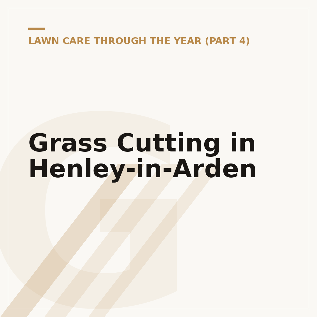 Grass Cutting in Henley-in-Arden