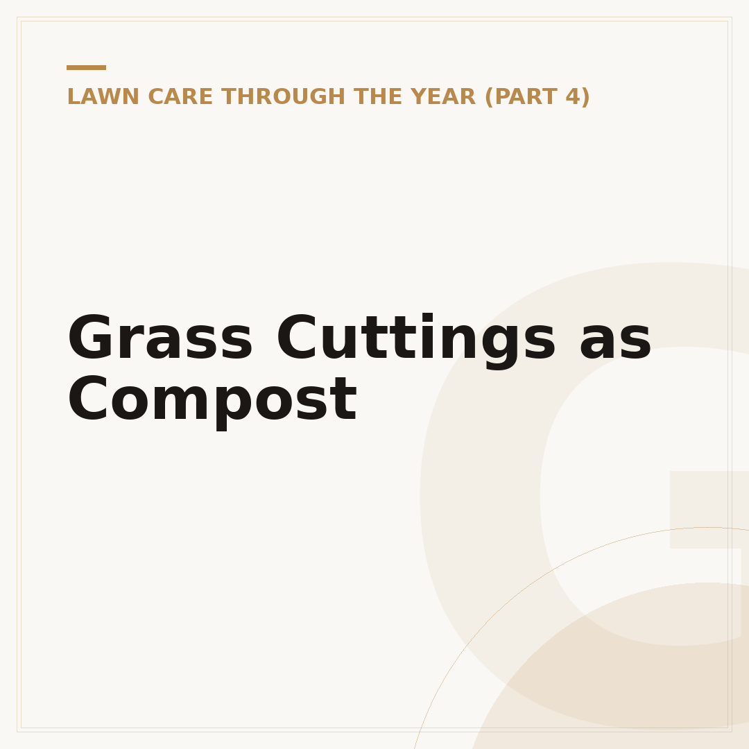 Grass Cuttings as Compost