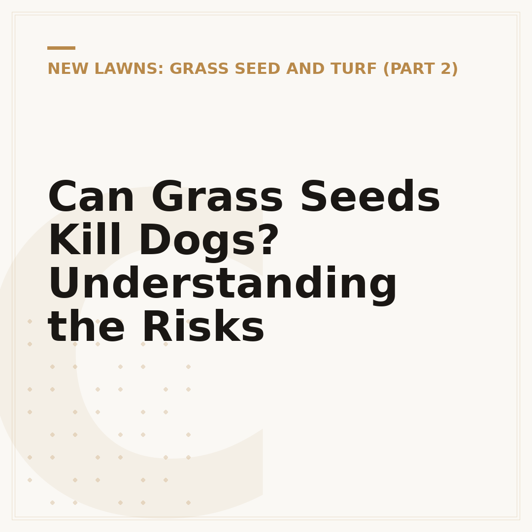 Can Grass Seeds Kill Dogs? Understanding the Risks