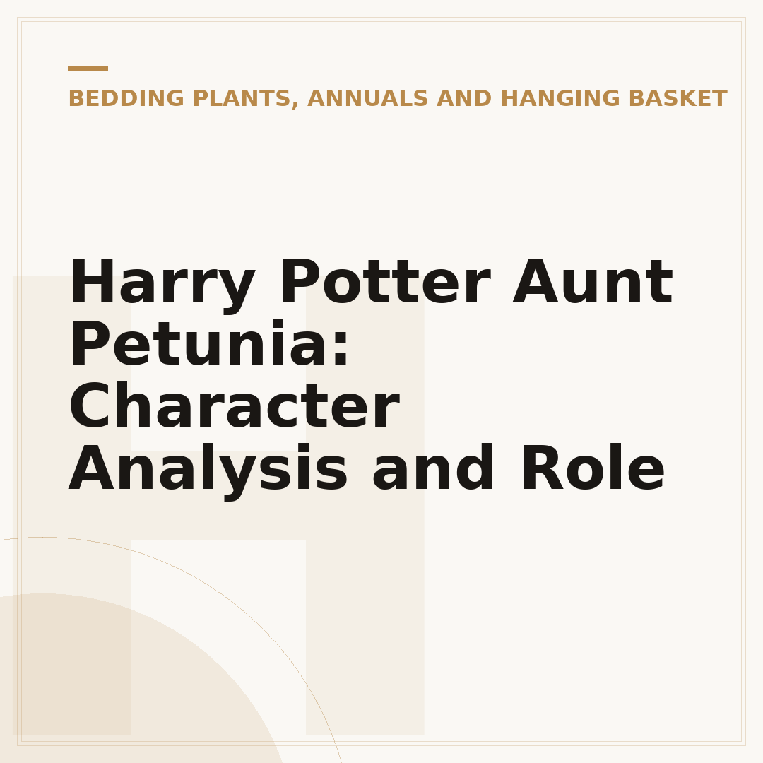 Harry Potter Aunt Petunia: Character Analysis and Role