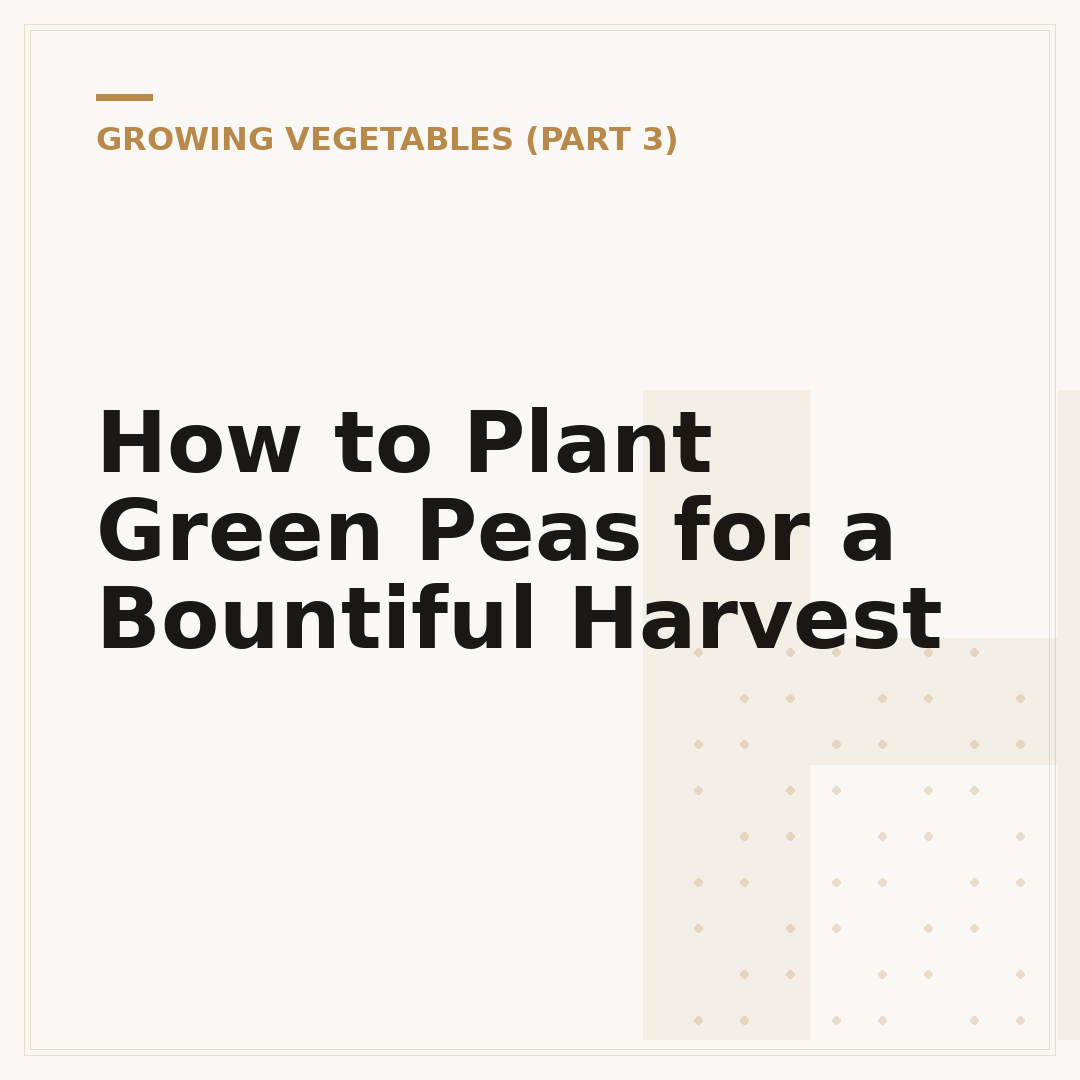 How to Plant Green Peas for a Bountiful Harvest