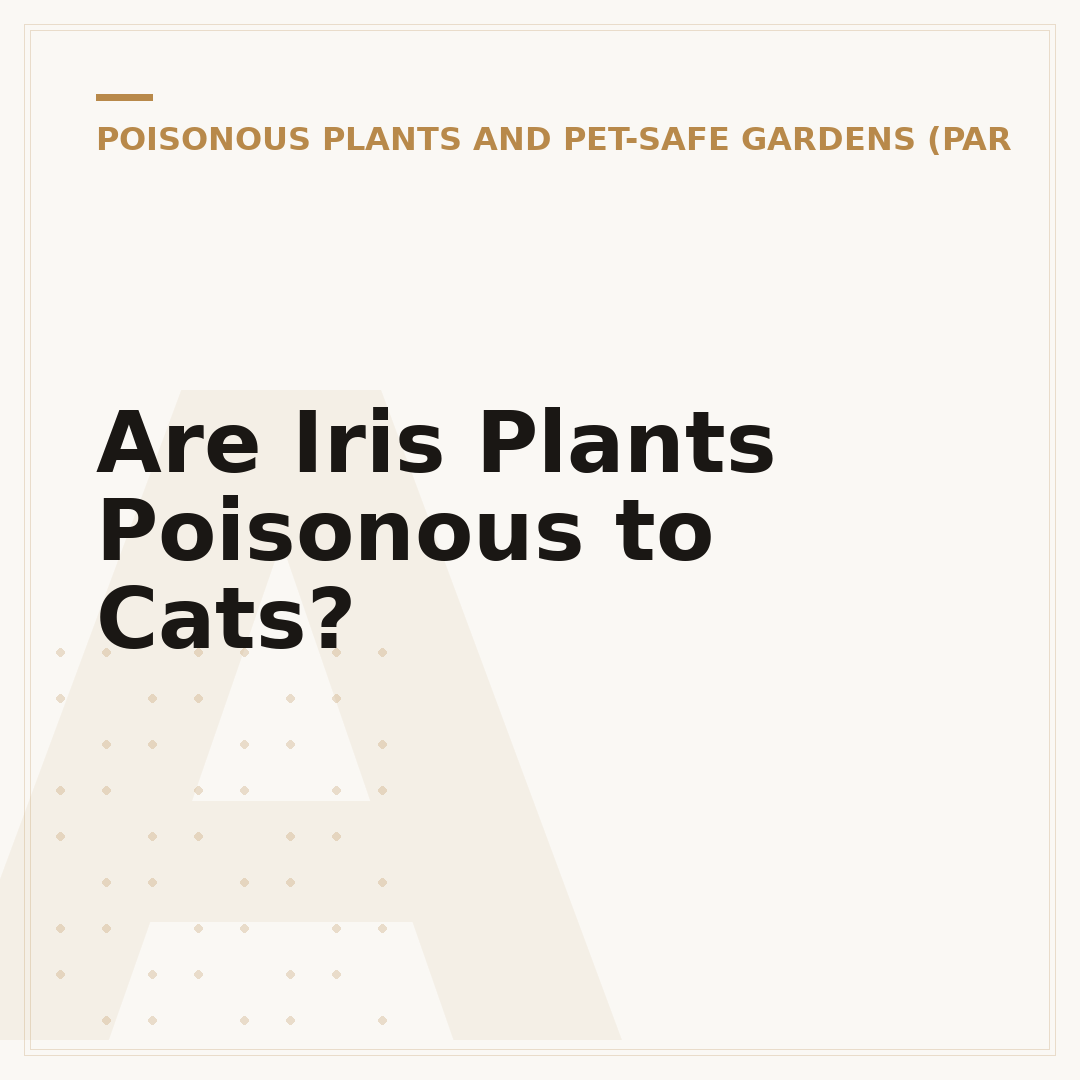Are Iris Plants Poisonous to Cats?