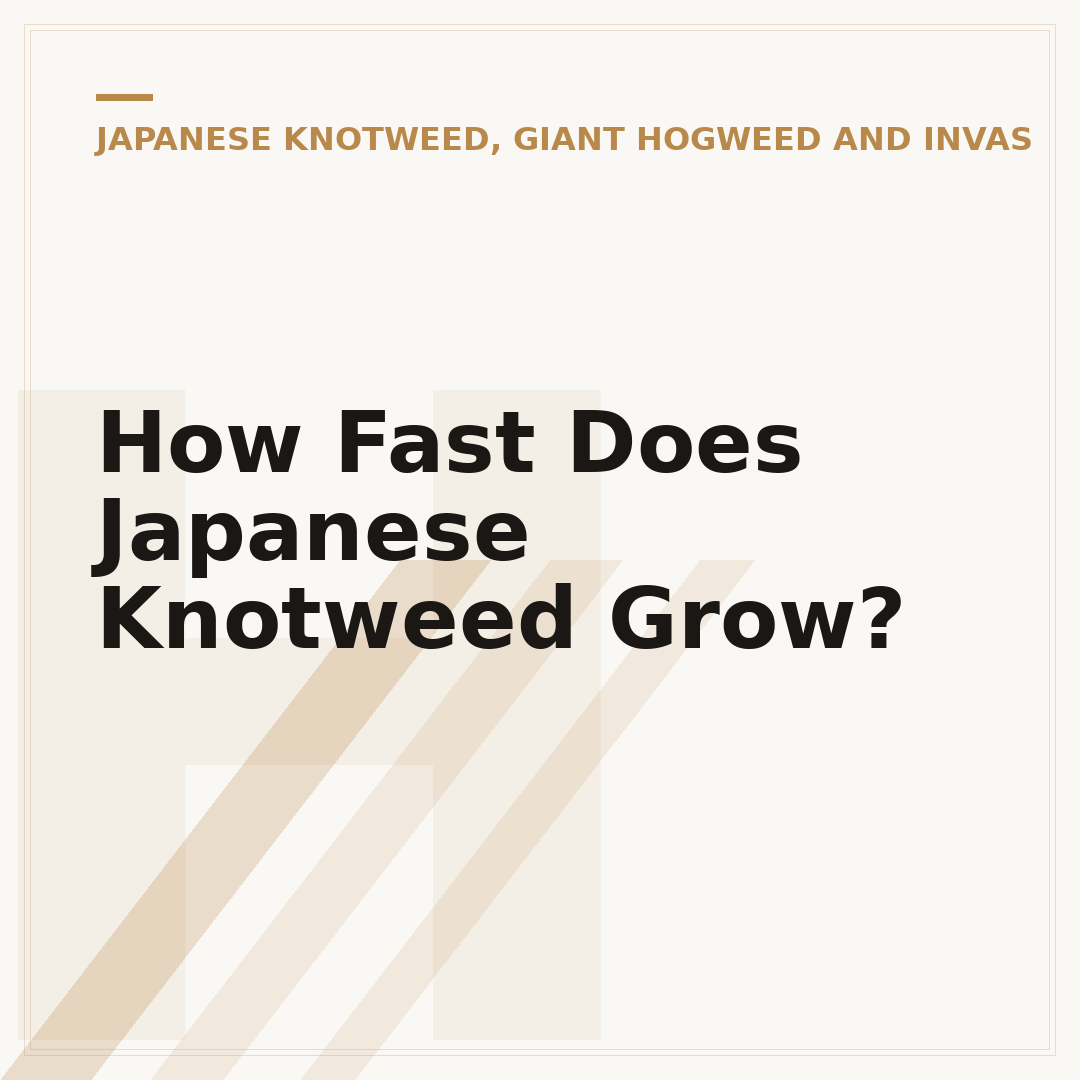 How Fast Does Japanese Knotweed Grow?