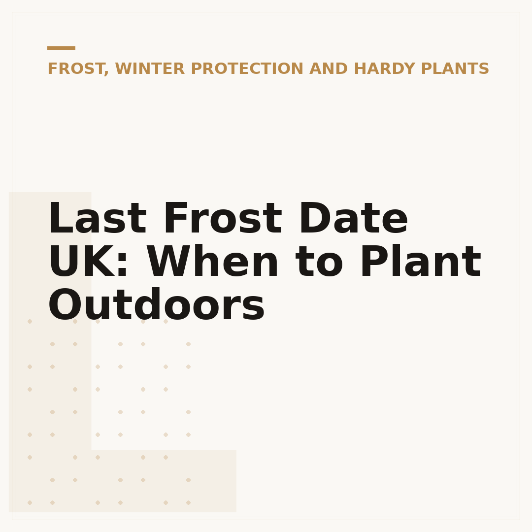 Last Frost Date UK: When to Plant Outdoors