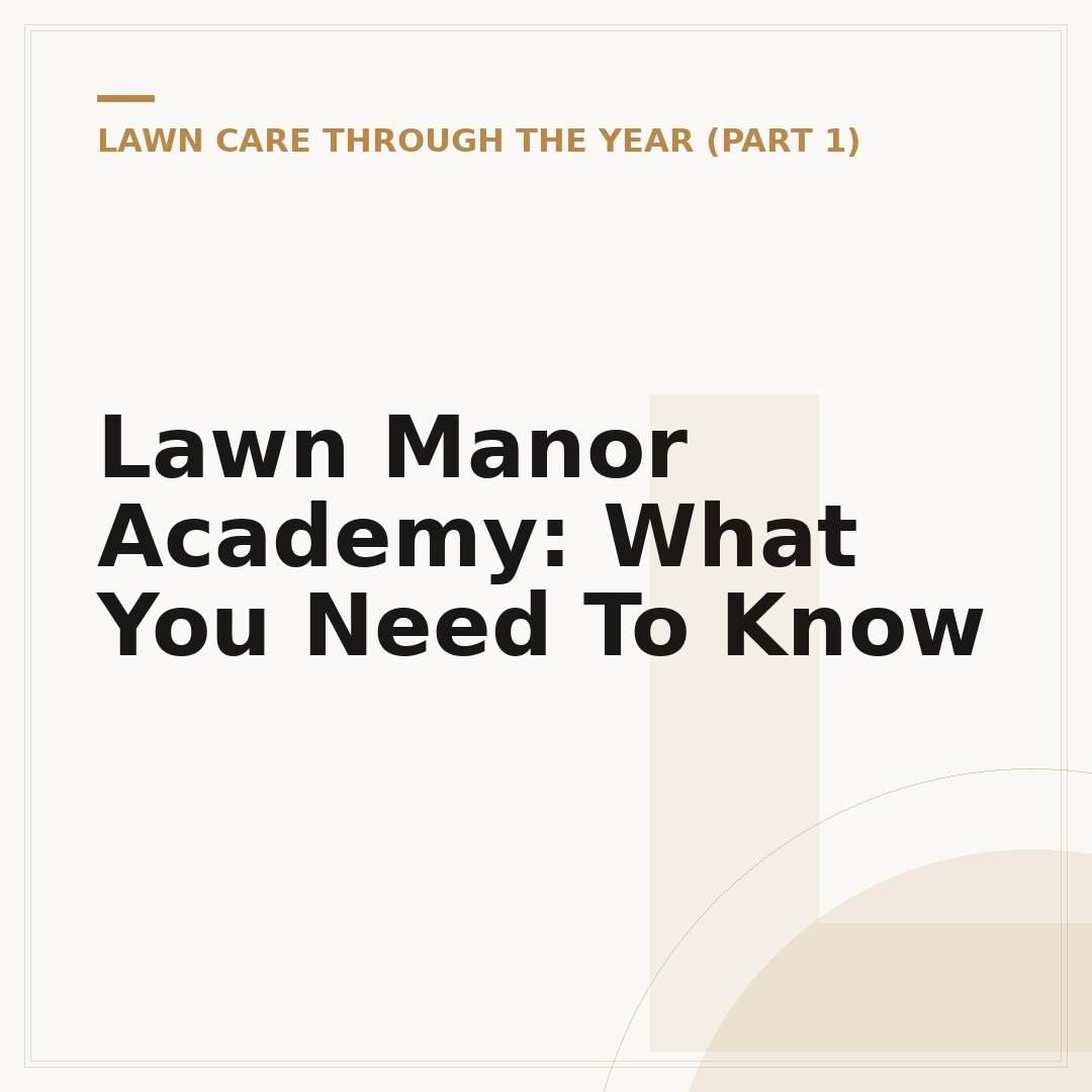 Lawn Manor Academy: What You Need To Know