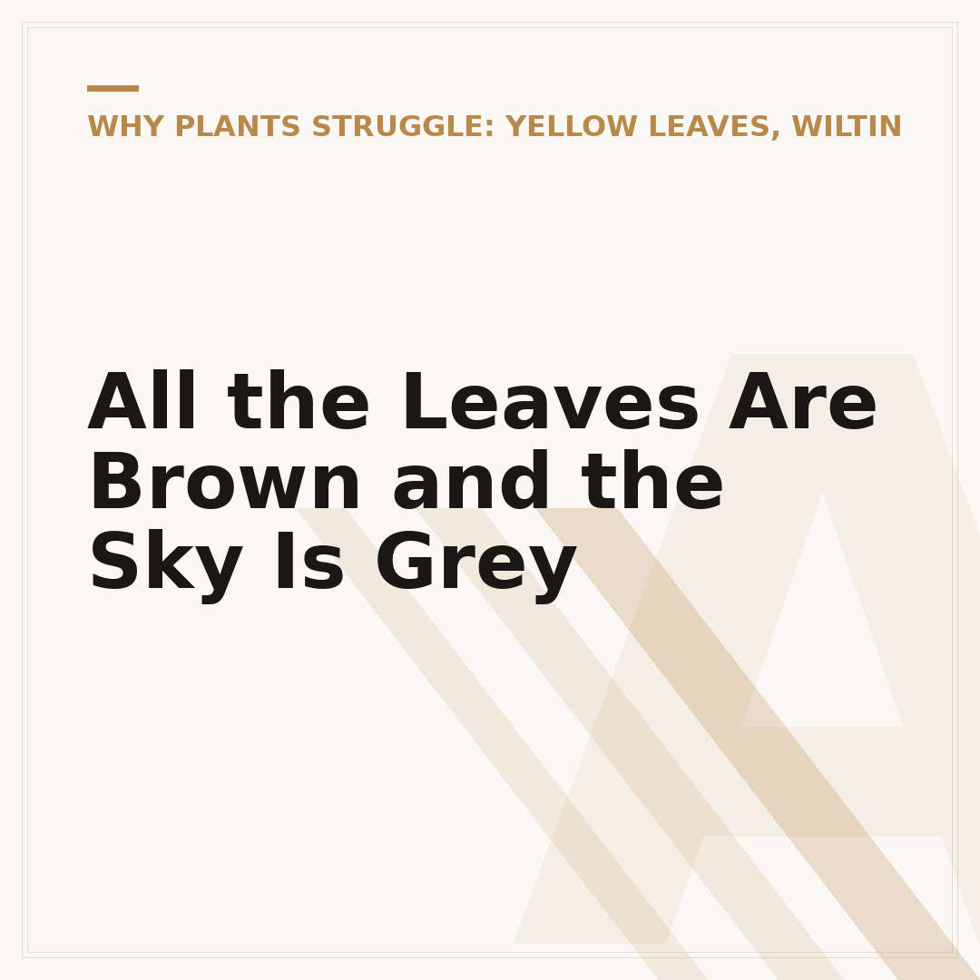 All the Leaves Are Brown and the Sky Is Grey