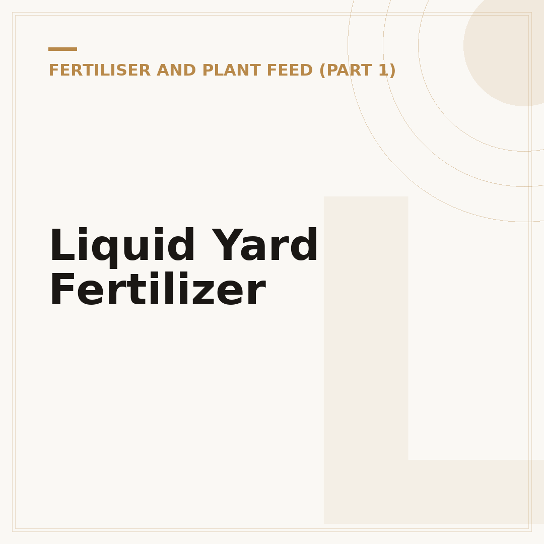 Liquid Yard Fertilizer