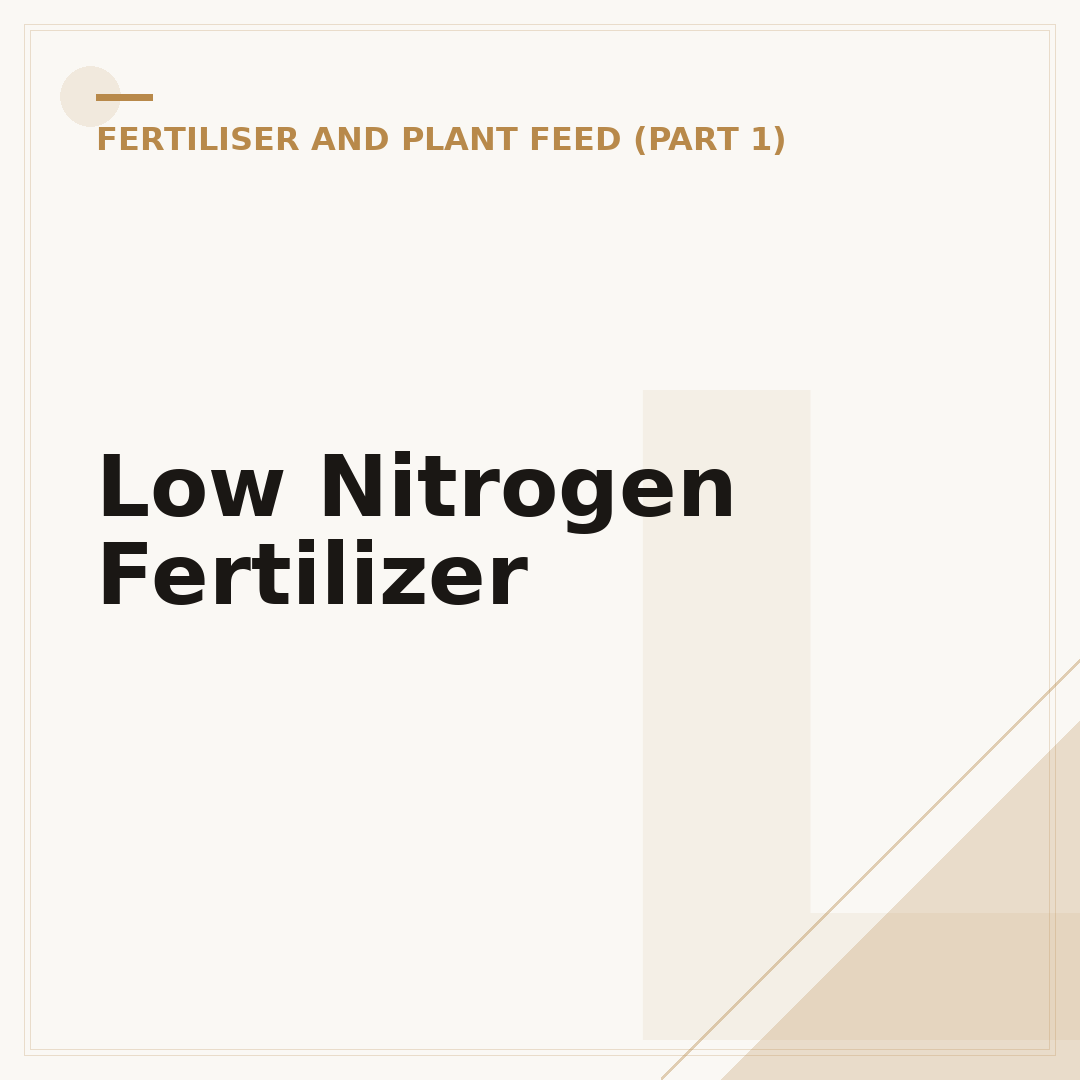 Low Nitrogen Fertilizer