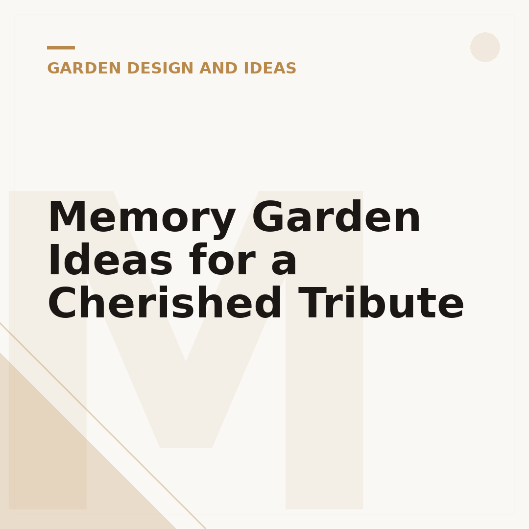 Memory Garden Ideas for a Cherished Tribute