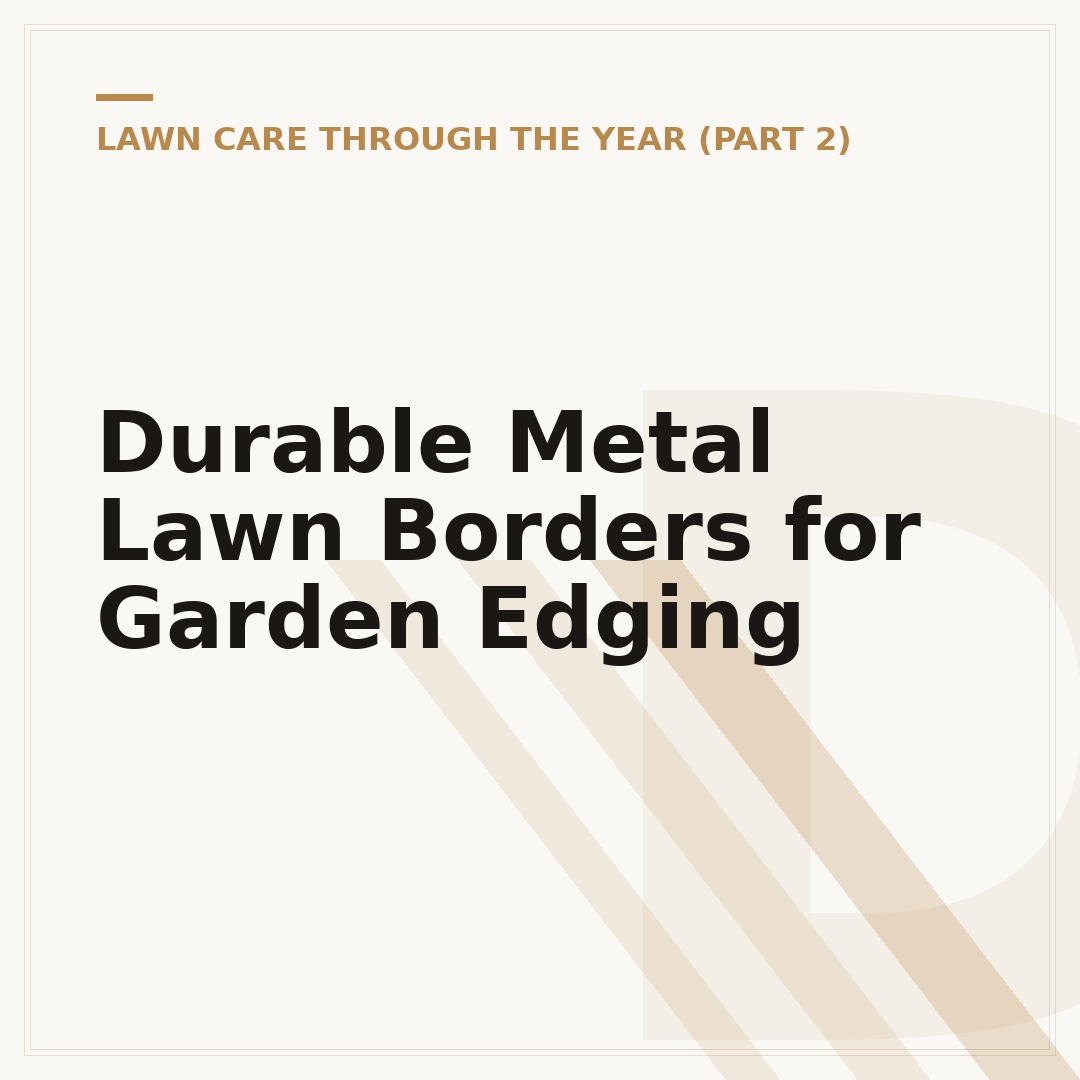 Durable Metal Lawn Borders for Garden Edging