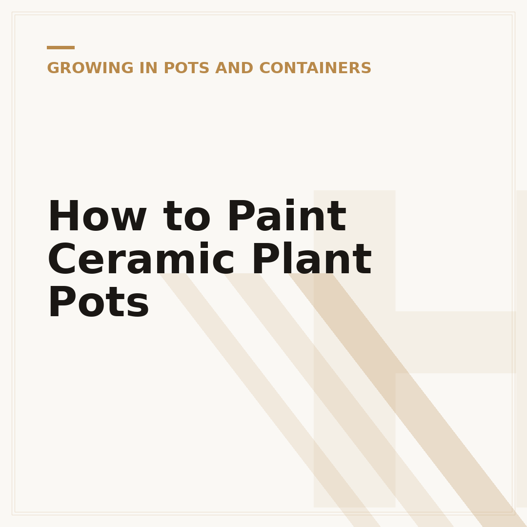 How to Paint Ceramic Plant Pots