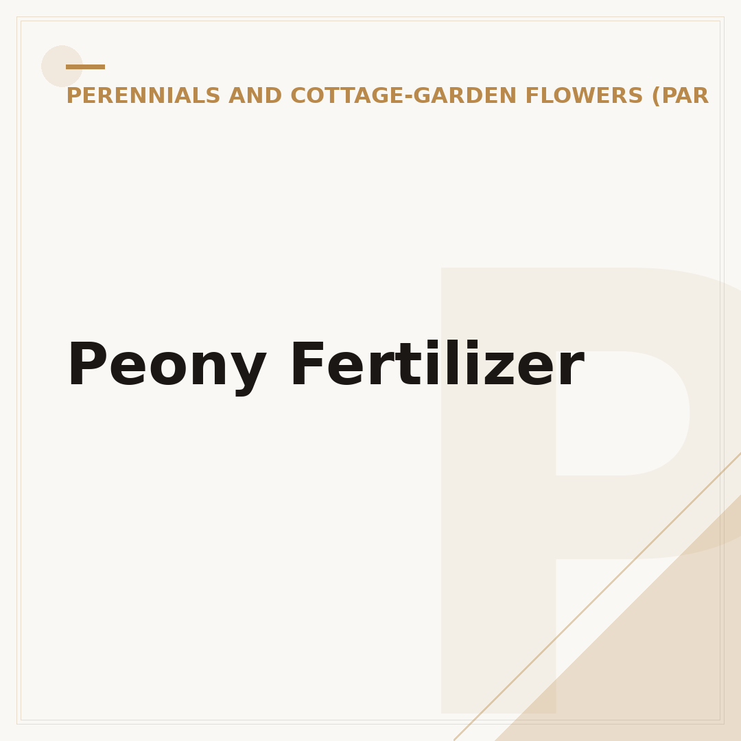 Peony Fertilizer