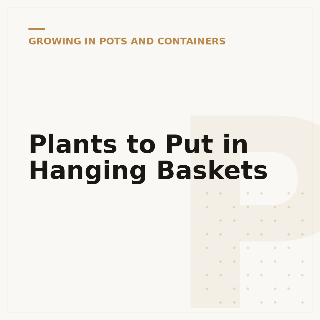 Plants to Put in Hanging Baskets