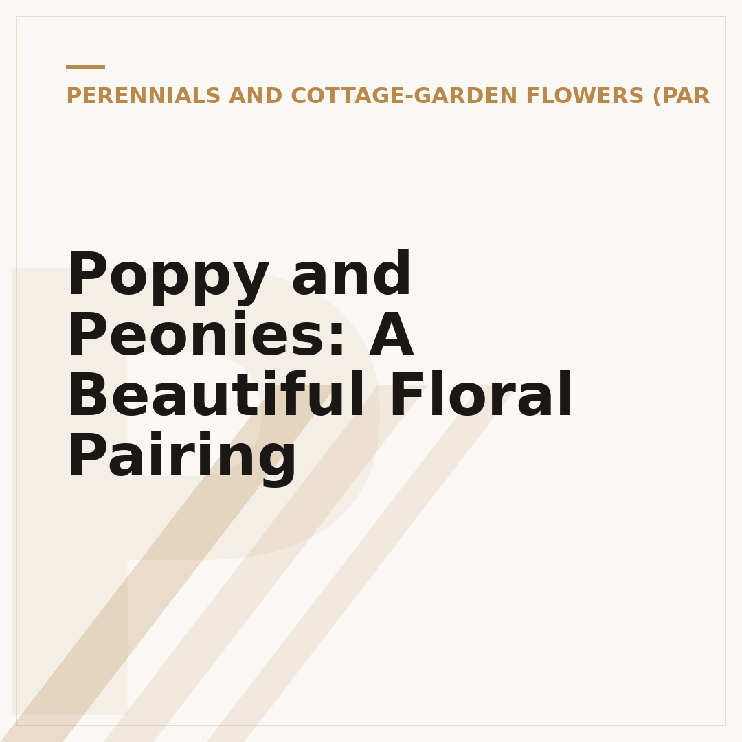 Poppy and Peonies: A Beautiful Floral Pairing
