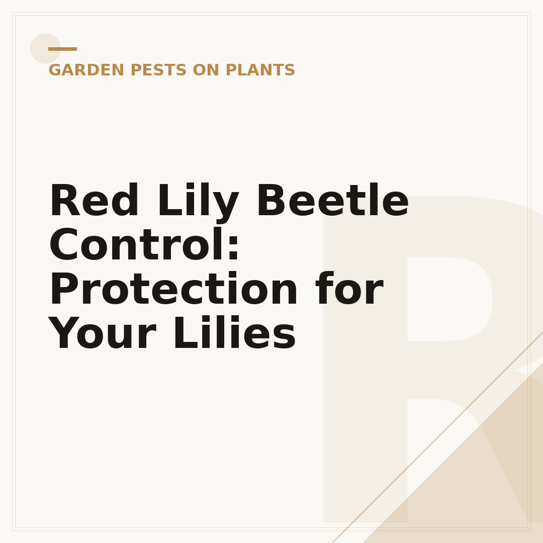 Red Lily Beetle Control: Protection for Your Lilies