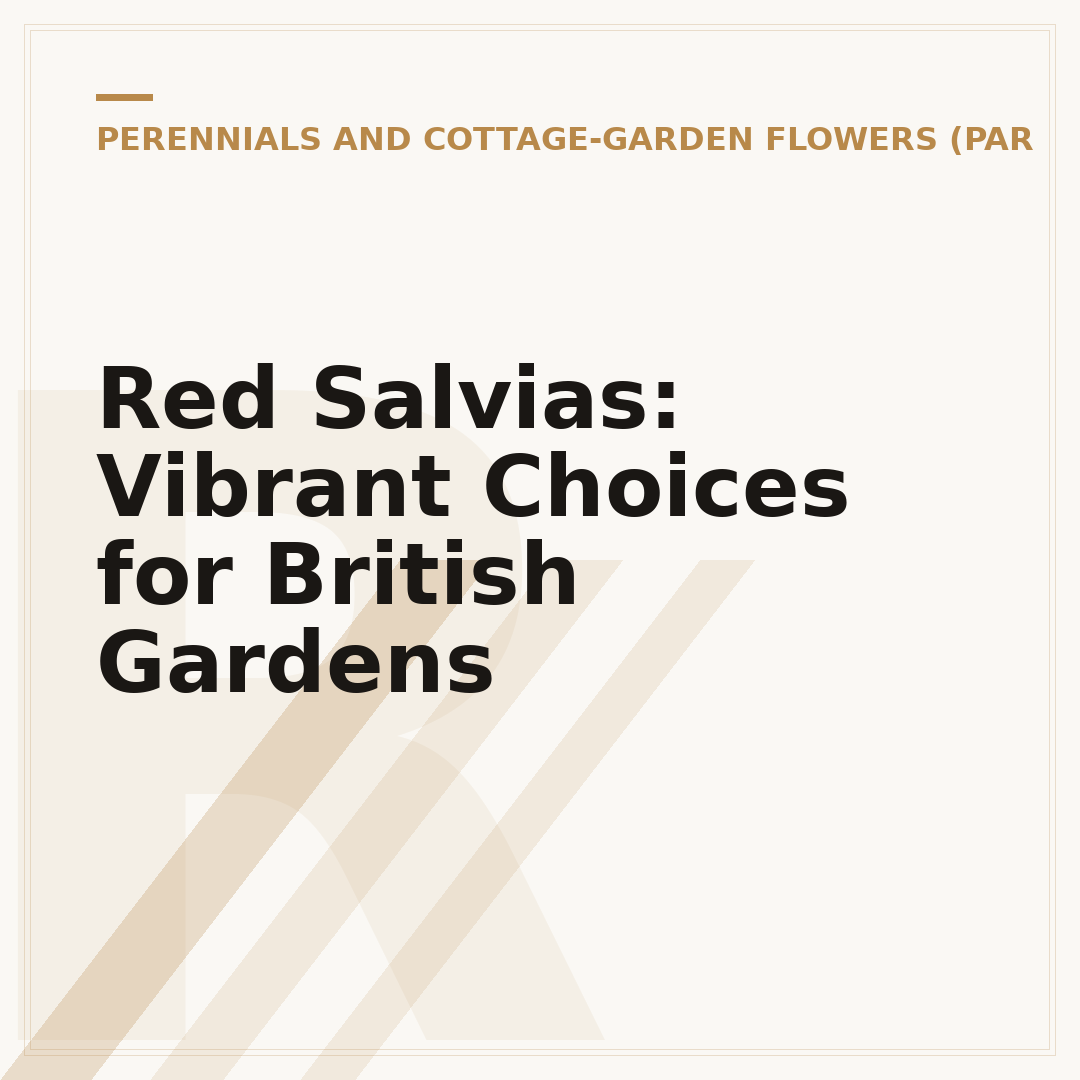 Red Salvias: Vibrant Choices for British Gardens