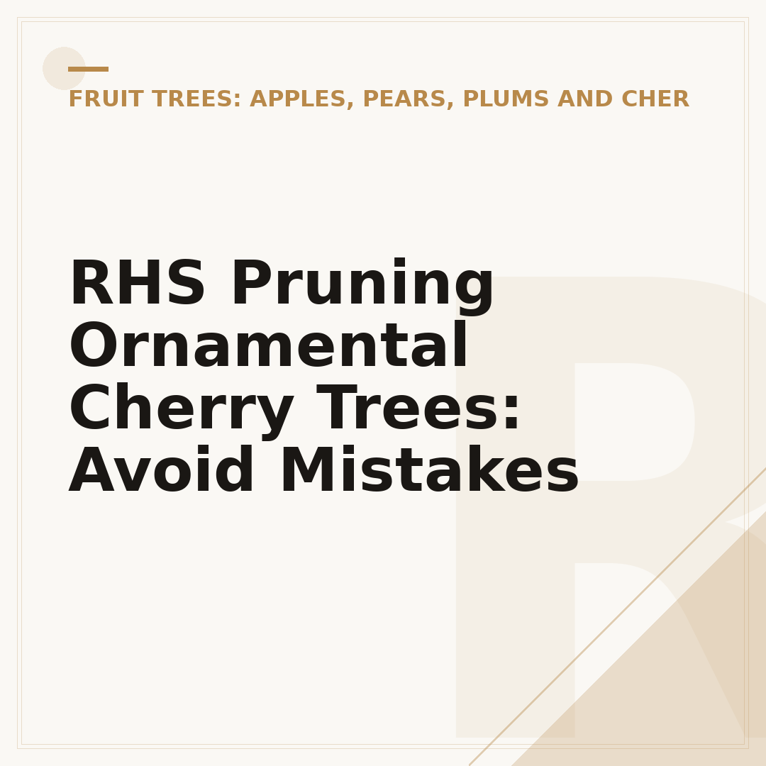 RHS Pruning Ornamental Cherry Trees: Avoid Mistakes