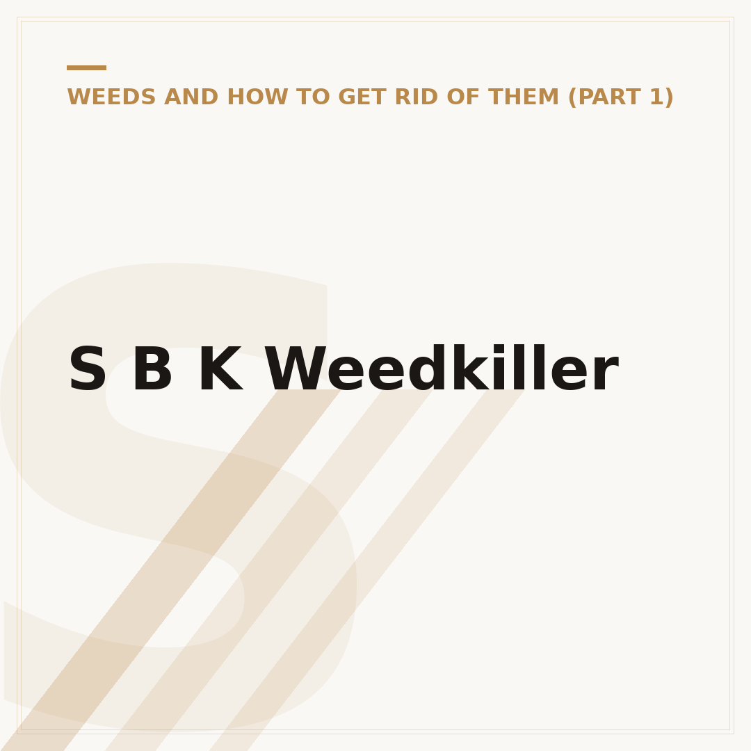 S B K Weedkiller