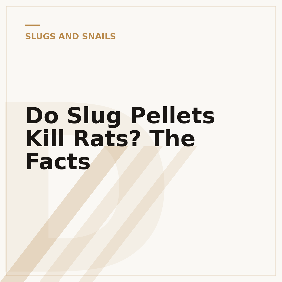 Do Slug Pellets Kill Rats? The Facts