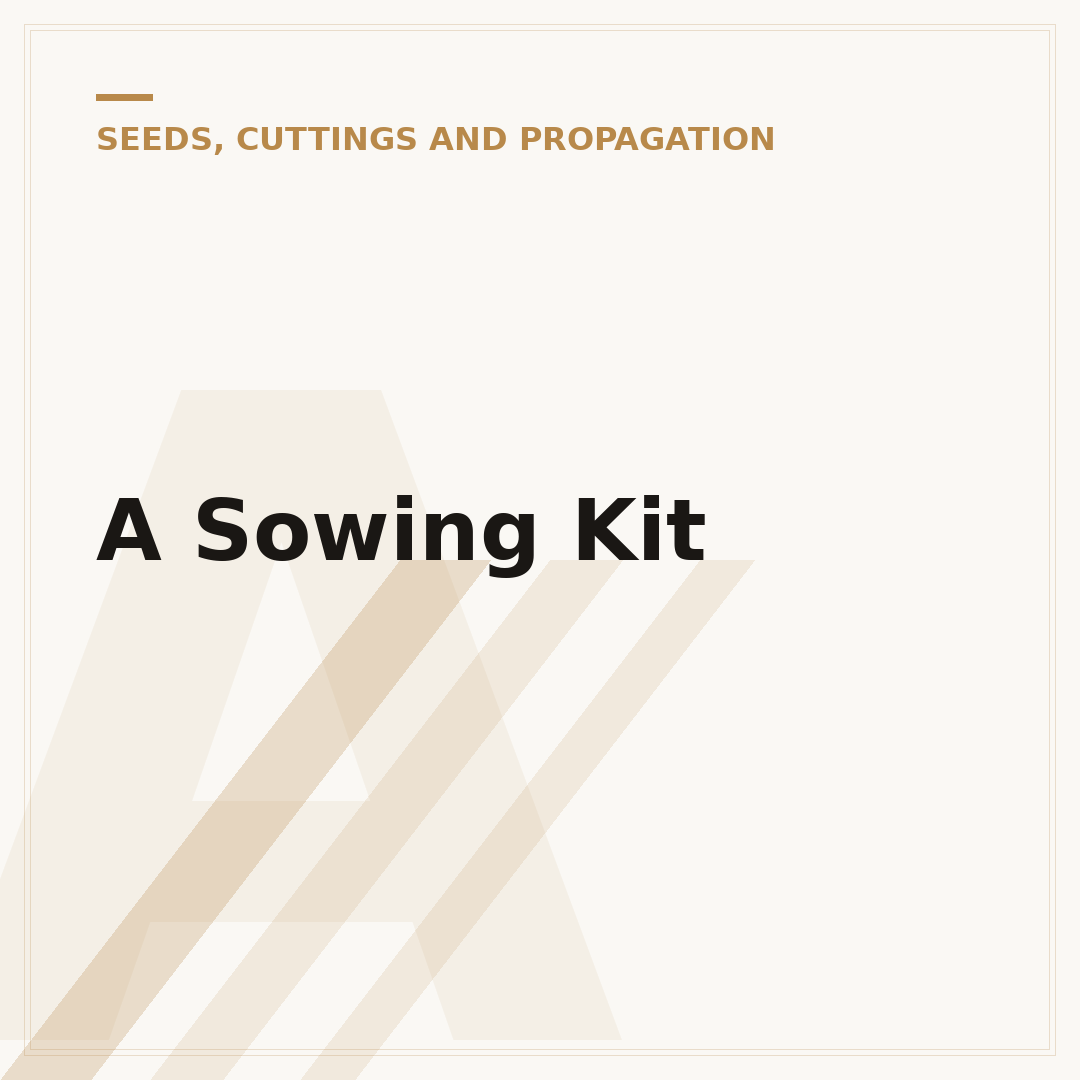 A Sowing Kit