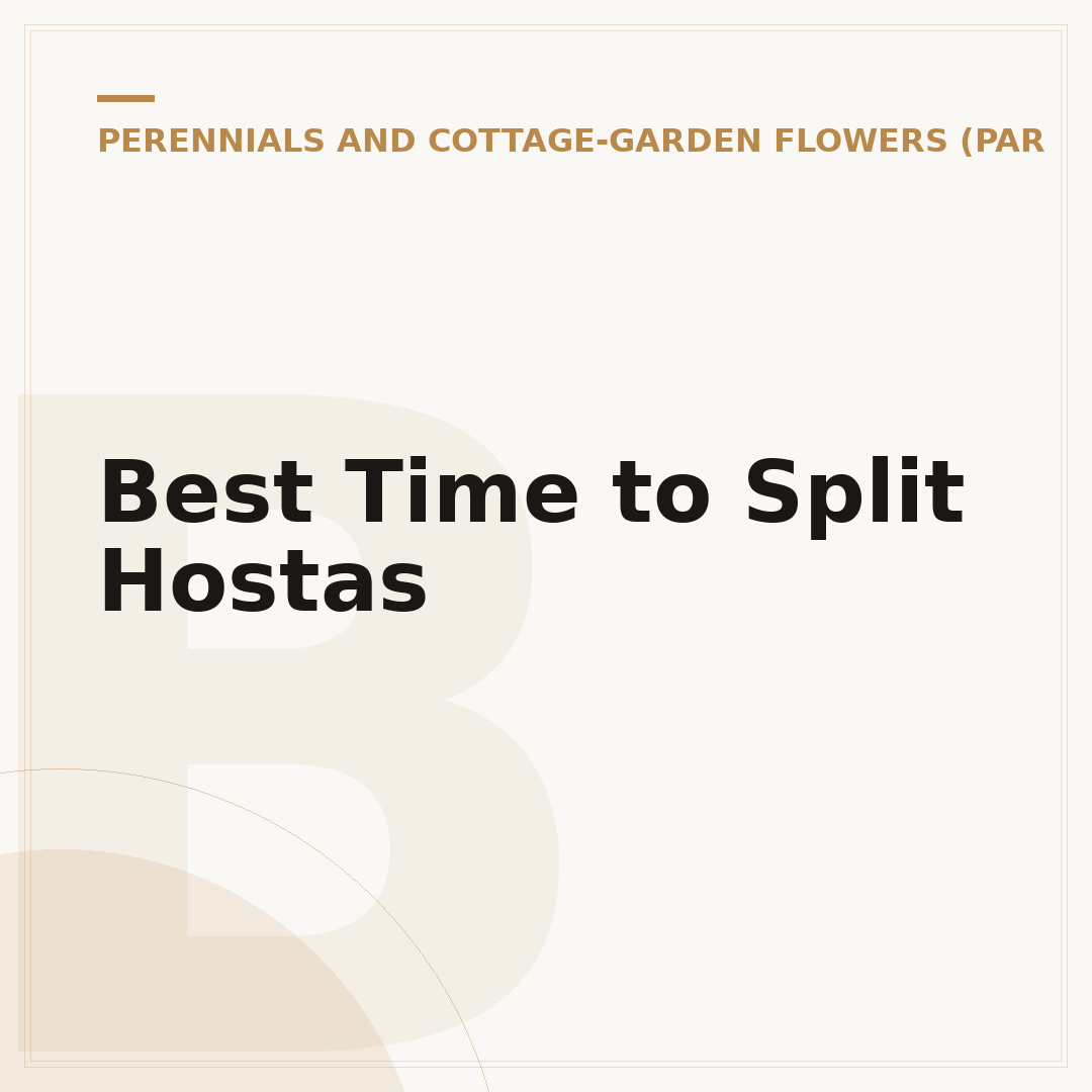 Best Time to Split Hostas