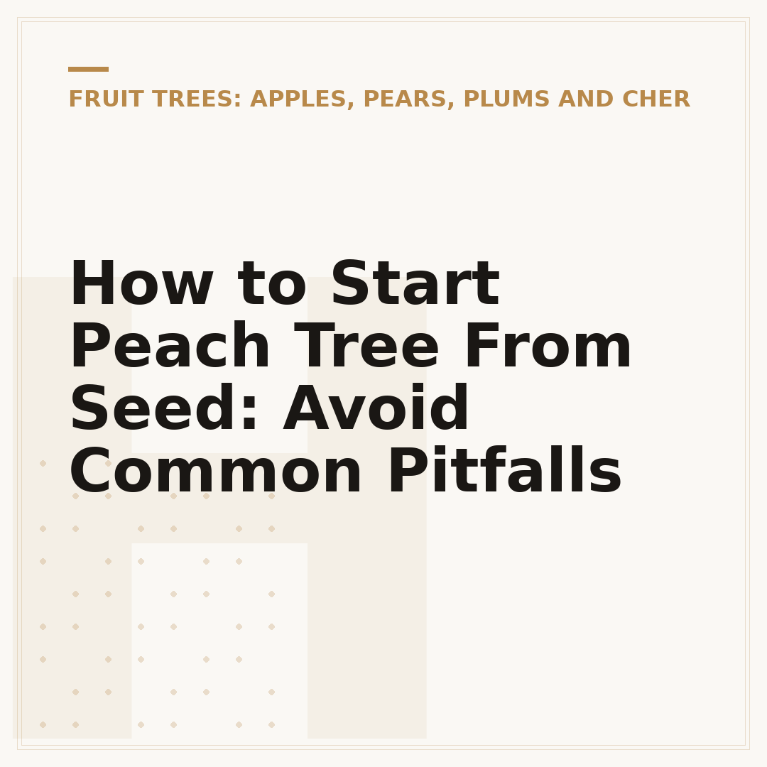 How to Start Peach Tree From Seed: Avoid Common Pitfalls