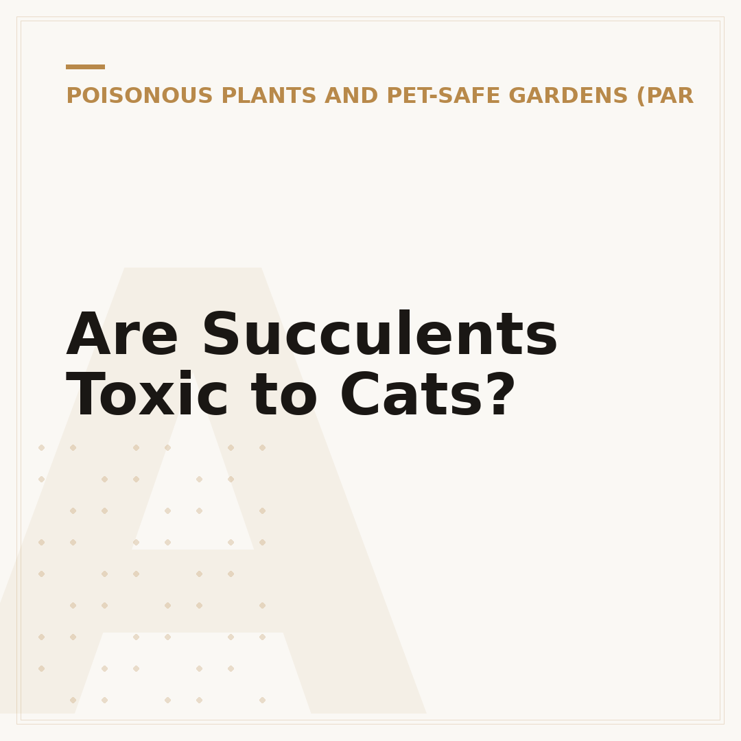Are Succulents Toxic to Cats?