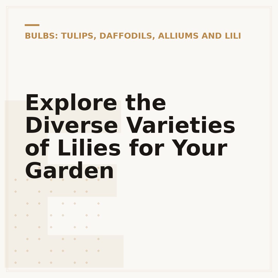 Explore the Diverse Varieties of Lilies for Your Garden