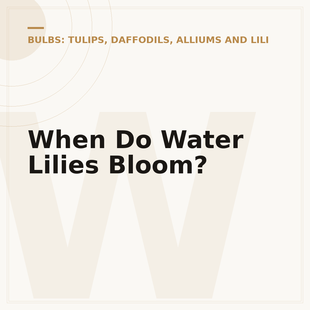 When Do Water Lilies Bloom?