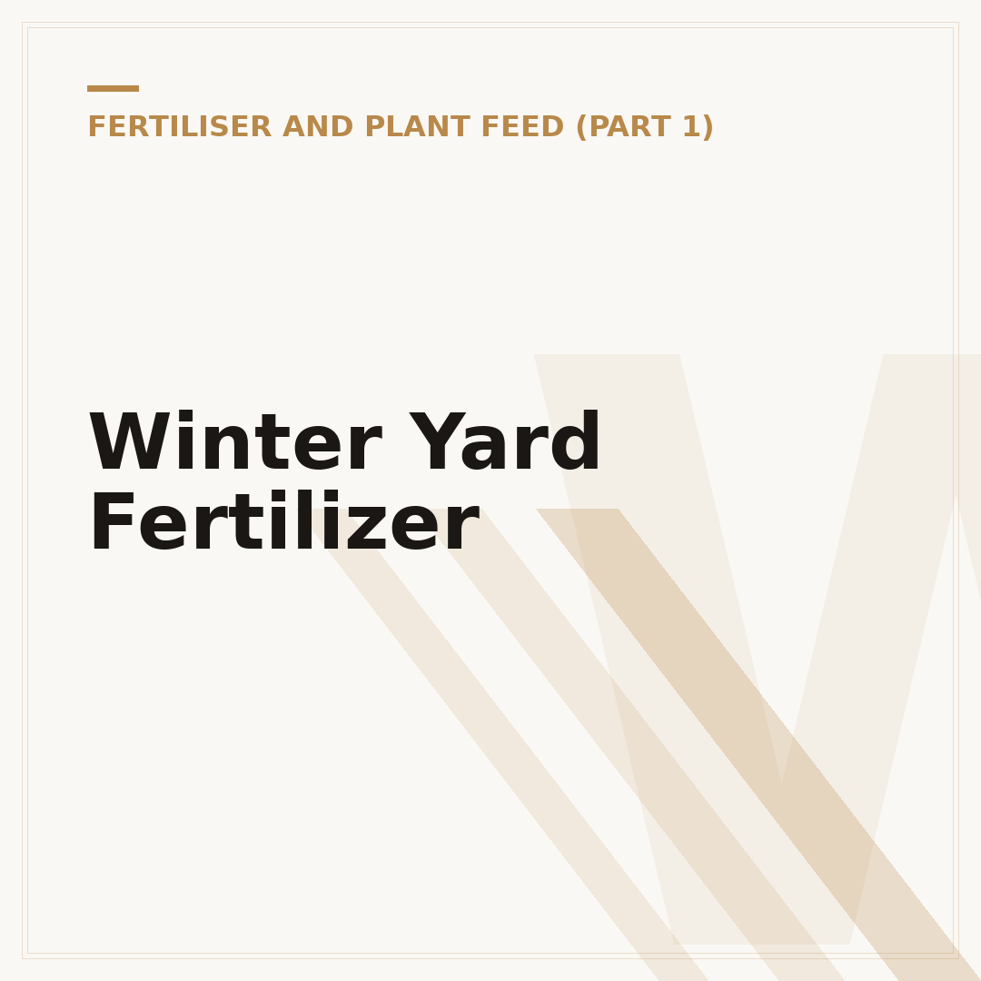 Winter Yard Fertilizer
