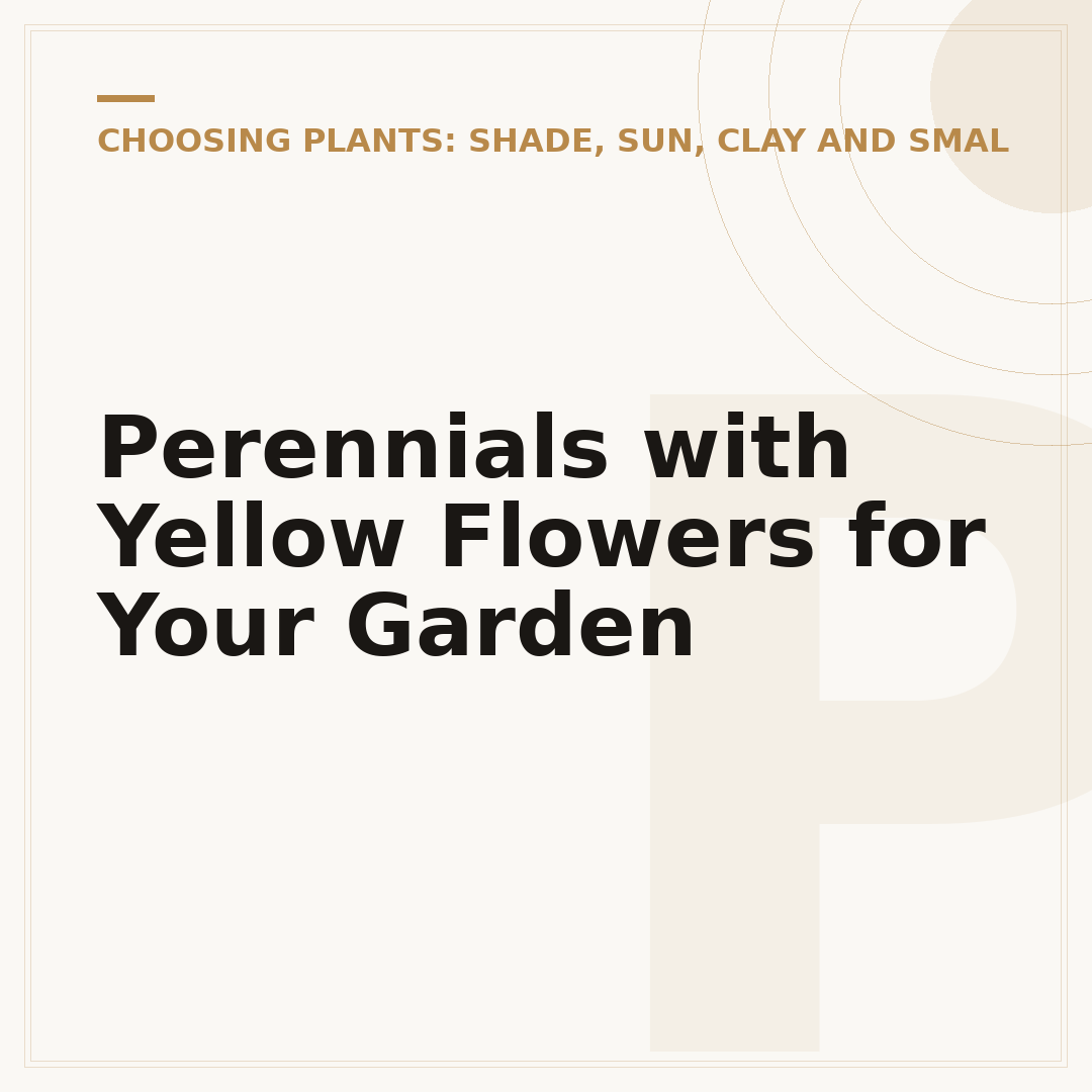 Perennials with Yellow Flowers for Your Garden